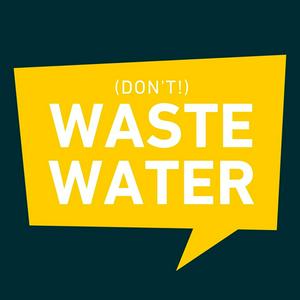 Escucha (don't) Waste Water! | Water Tech to Solve the World en la aplicación