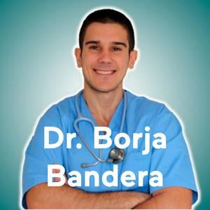 Escucha Dr. Borja Bandera en la aplicación