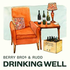 Escucha Drinking Well with Berry Bros. & Rudd en la aplicación