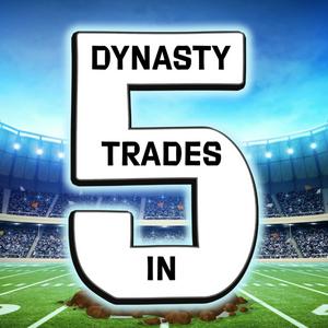 Escucha Dynasty Trades in 5 en la aplicación