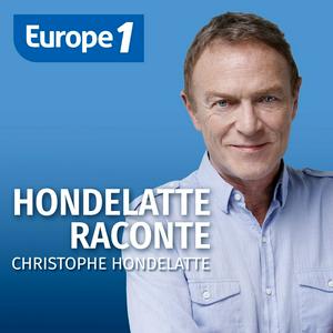 Escucha Hondelatte Raconte - Christophe Hondelatte en la aplicación