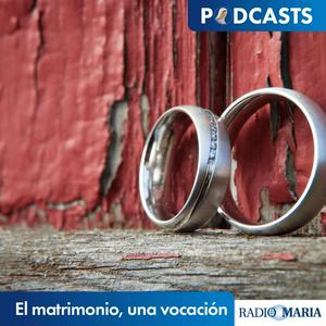 Escucha El matrimonio, una vocación en la aplicación