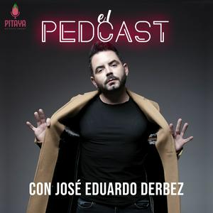 Escucha El Pedcast con José Eduardo Derbez en la aplicación