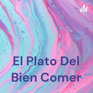 El Plato Del Bien Comer