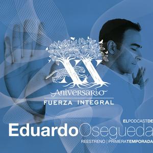 Escucha El Podcast de Eduardo Osegueda en la aplicación