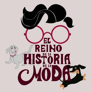 El Reino de la Historia de la Moda
