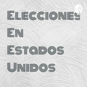 Elecciones En Estados Unidos