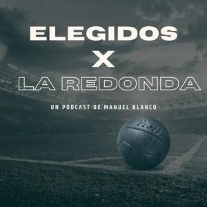 Escucha Elegidos por la redonda en la aplicación