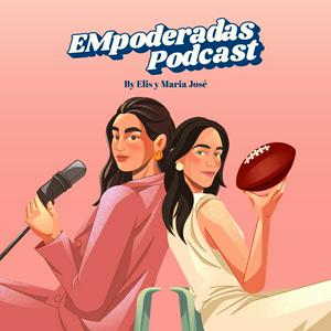 Escucha EMpoderadas Podcast en la aplicación