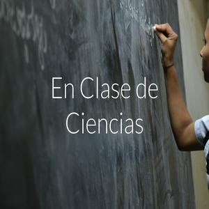 En Clase de Ciencias