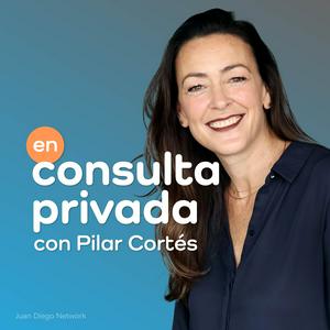 En consulta privada con Pilar Cortés
