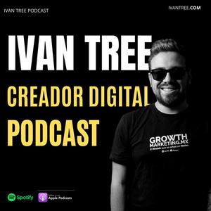 Escucha Ivan Tree Podcast en la aplicación