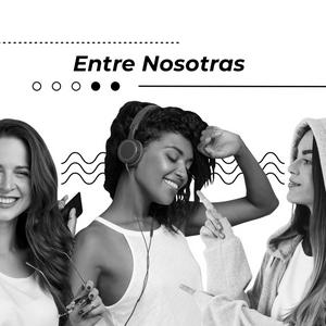 Entre Nosotras