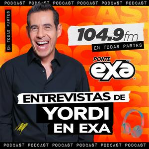 Escucha Entrevistas de Yordi en EXA en la aplicación