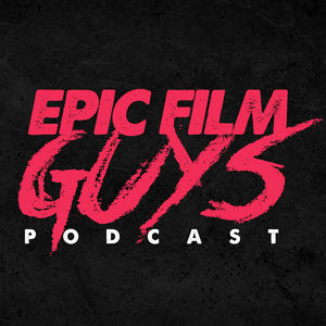 Escucha Epic Film Guys Podcast en la aplicación