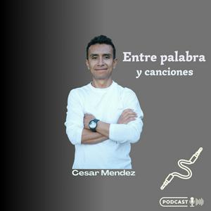 Entre Palabra y Canciones Podcast