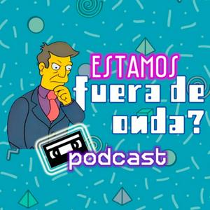 Estamos Fuera de Onda?