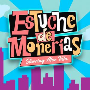 Escucha Estuche de Monerías en la aplicación