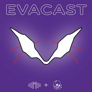 Escucha Evacast en la aplicación