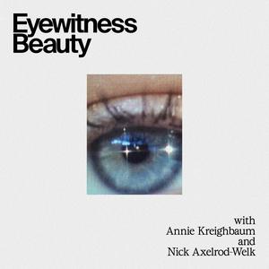 Escucha Eyewitness Beauty en la aplicación