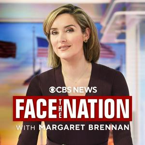 Escucha Face the Nation with Margaret Brennan en la aplicación