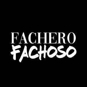 Fachero | Fachoso