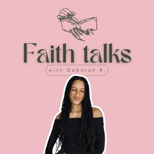 Escucha Faith Talks en la aplicación