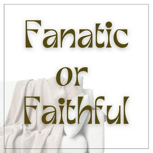 Escucha Fanatic or Faithful en la aplicación