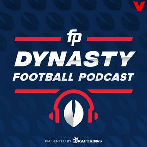 Escucha FantasyPros Dynasty Football Podcast en la aplicación