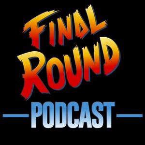 Escucha Final Round en la aplicación