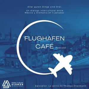 Escucha Flughafen Café Podcast en la aplicación