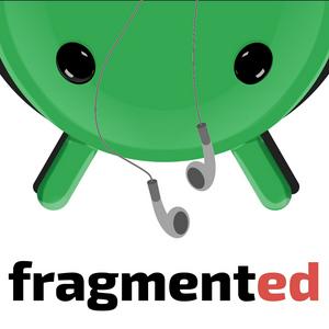 Escucha Fragmented - Android Developer Podcast en la aplicación