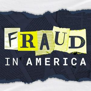 Escucha Fraud in America en la aplicación