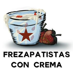 Escucha Frezapatistas con Crema en la aplicación