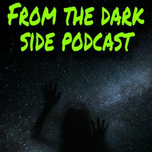 From the Dark Side: Podcast
