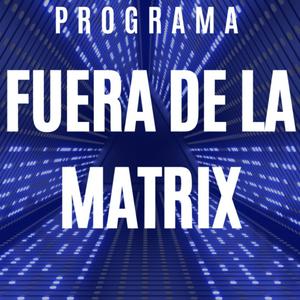 Fuera de la Matrix