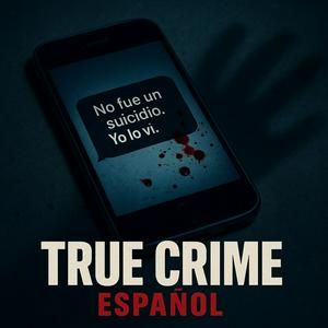 True Crime Español
