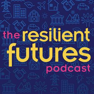 Escucha Resilient Futures Podcast en la aplicación