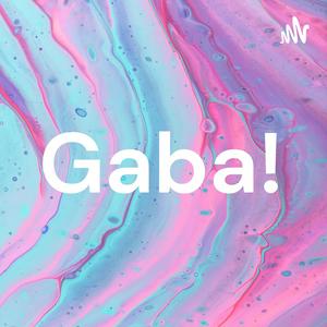 Gaba!