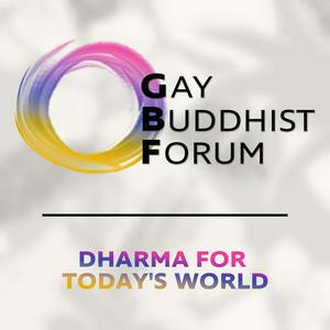 Escucha The Gay Buddhist Forum by GBF en la aplicación