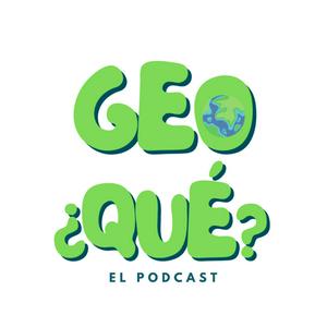 Escucha Geo¿Qué? en la aplicación