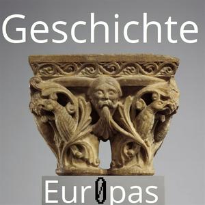 Escucha Geschichte Europas en la aplicación