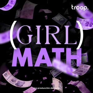 Escucha Girl Math. en la aplicación