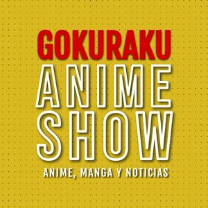 Gokuraku Anime Show