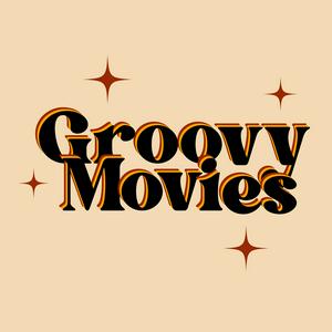 Groovy Movies