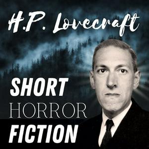 Escucha H.P. Lovecraft Short Horror Stories en la aplicación