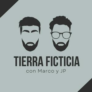 Tierra Ficticia Podcast | Cine, Series y Fandoms