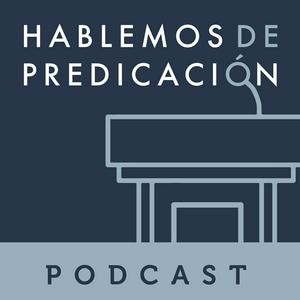 Escucha Hablemos de predicación en la aplicación