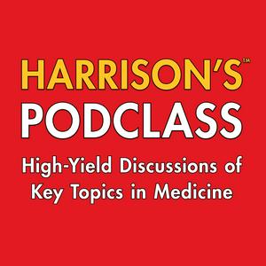 Escucha Harrison's PodClass: Internal Medicine Cases and Board Prep en la aplicación