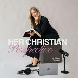 Escucha Her Christian Perspective en la aplicación